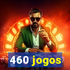 460 jogos